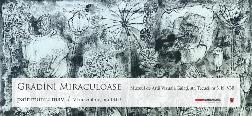VERNISAJ. „Grădini miraculoase”, în colecția de grafică a Muzeului de Artă Vizuală Galați