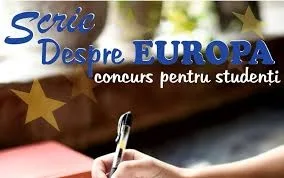 Concurs pentru studenți: Despre Europa