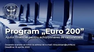 Programul Euro200 – acordarea unui ajutor financiar pentru achiziția de calculatoare - se derulează și în 2025.